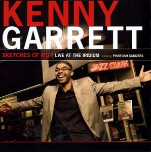 Виниловая пластинка Garrett Kenny - Sketches of Md (Live At the Iridium) цена и фото