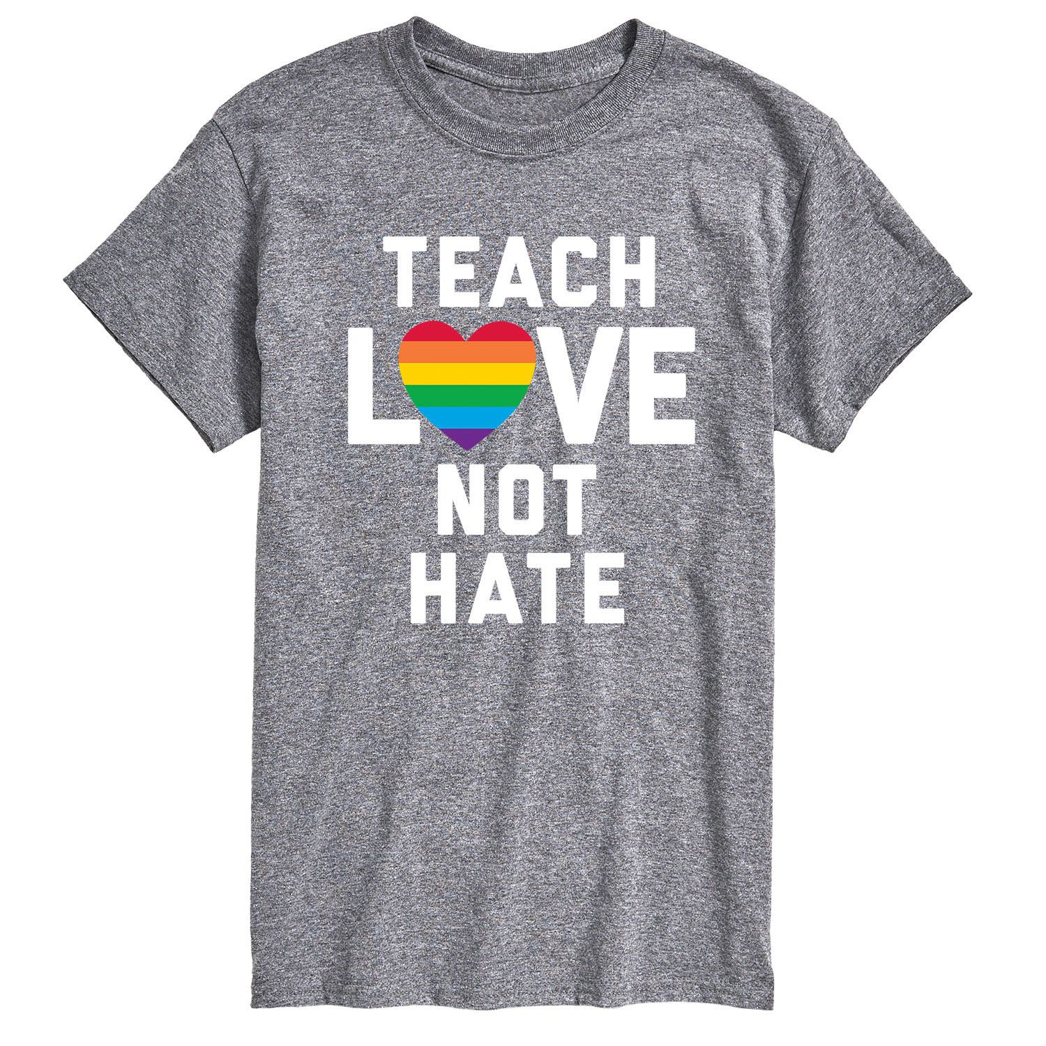 

Мужская футболка Teach Love Not Hate Hate Licensed Character