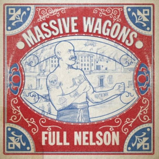 Виниловая пластинка Massive Wagons - Full Nelson