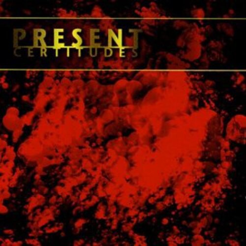 

CD диск Present: Certitudes