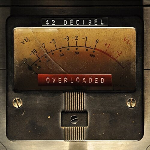 

CD диск 42 Decibel: Overloaded