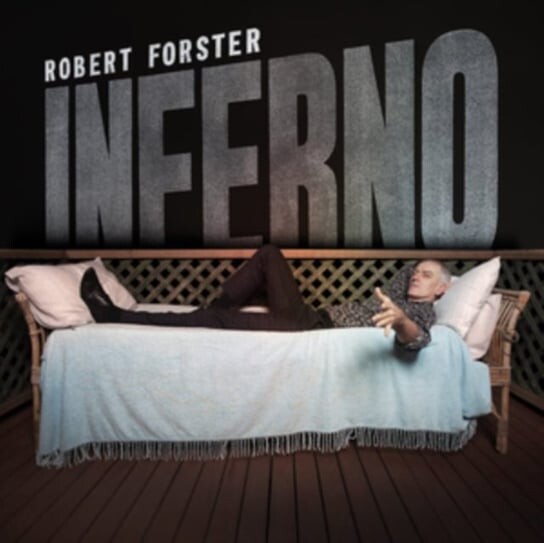 

Виниловая пластинка Forster Robert - Inferno