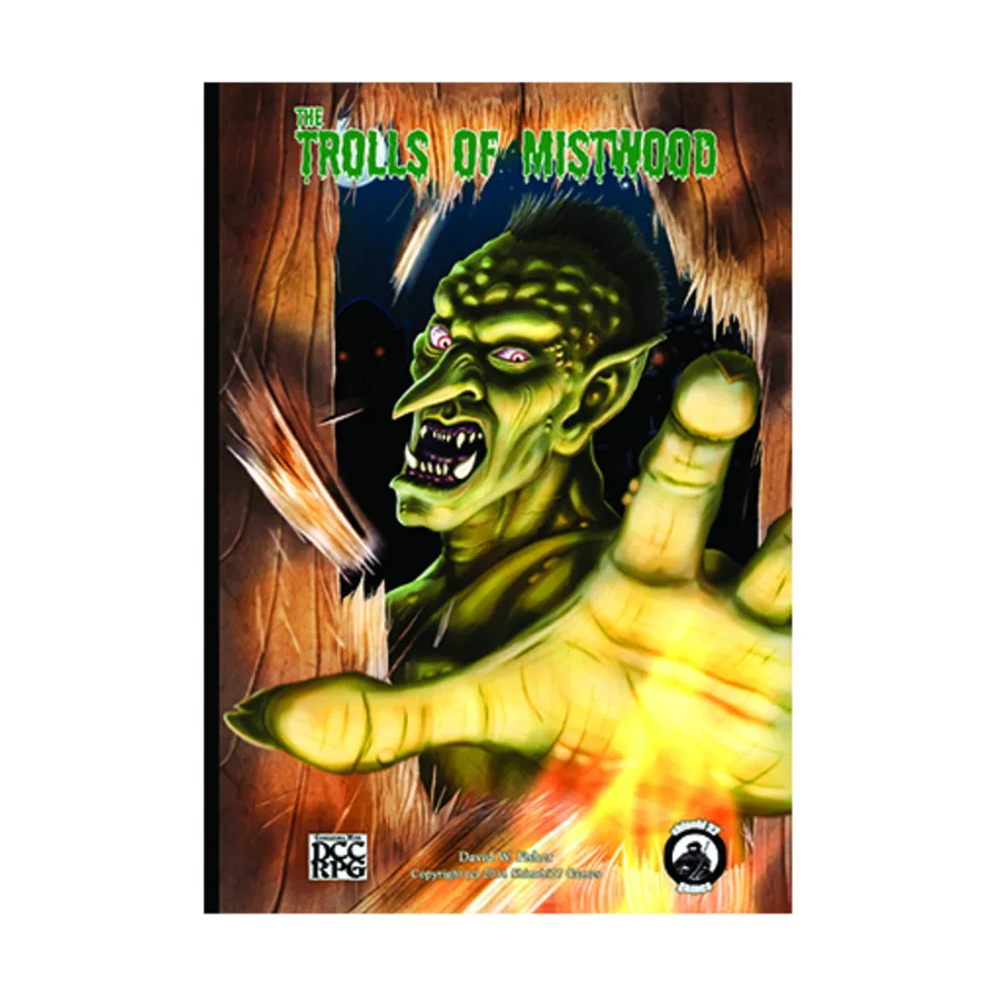 

Модуль Trolls of Mistwood, DCC Role Playing Games Supplements (Shinobi 27)