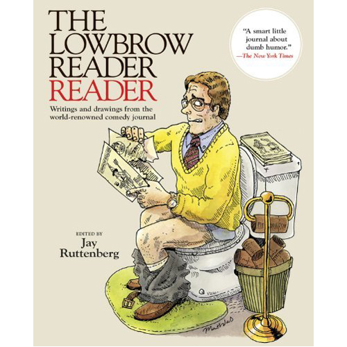 цена Книга The Lowbrow Reader Reader (Paperback)