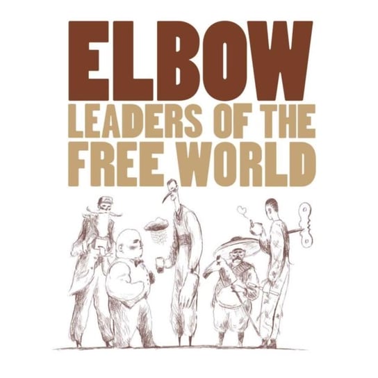 Виниловая пластинка Elbow - Leaders of the Free World