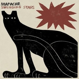 Виниловая пластинка Mapache - Swinging Stars