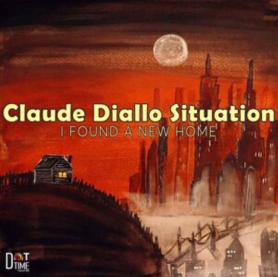Виниловая пластинка Claude Diallo Situation - I Found a New Home