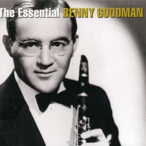 

CD диск Goodman, Benny: The Essential Benny Goodman