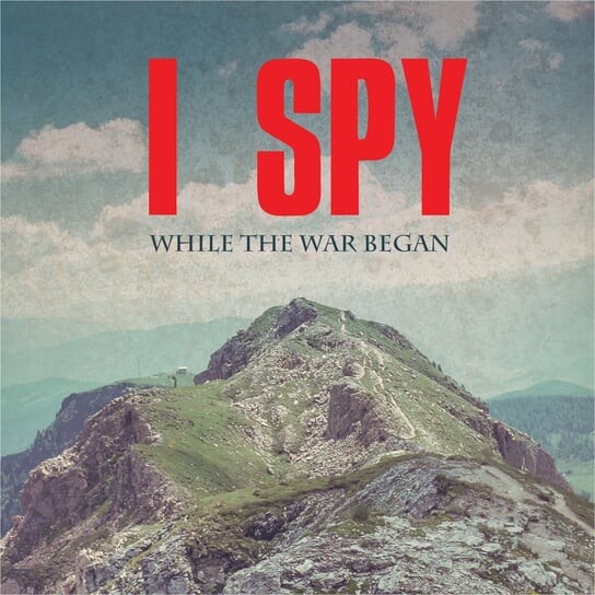 

Виниловая пластинка I Spy - While The War Began