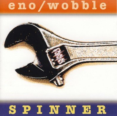 

Виниловая пластинка ENO / WOBBLE - Spinner (25th Anniversary Edition)