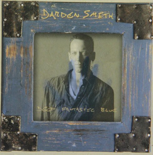 

CD диск Smith Darden: Deep Fantastic Blue