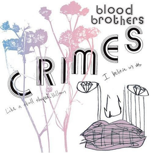 

CD диск Blood Brothers: Crimes