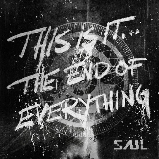 Виниловая пластинка Saul - This Is It The End Of Everything