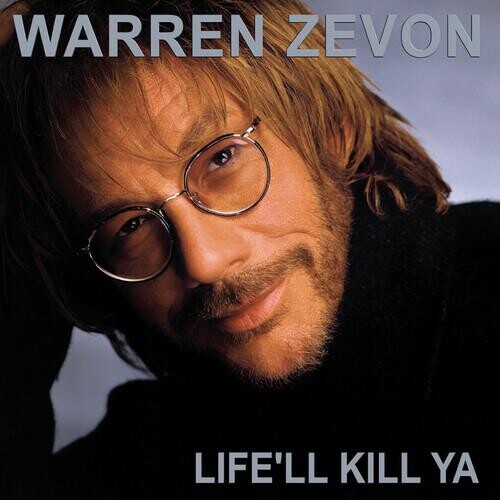 

Виниловая пластинка Zevon, Warren - Life'Ll Kill Ya
