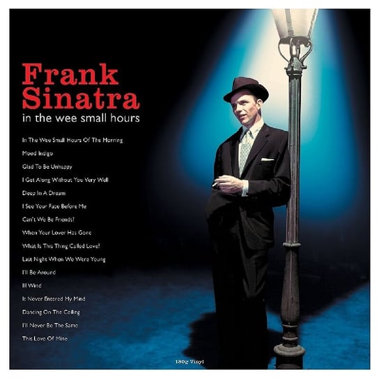 Виниловая пластинка Sinatra Frank - In The Wee Small Hours