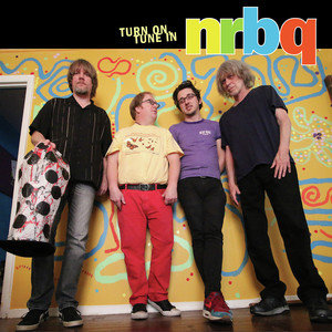 Виниловая пластинка NRBQ - Turn On, Tune In (Live)