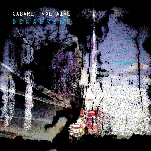 Виниловая пластинка Cabaret Voltaire - Dekadrone виниловая пластинка cabaret voltaire dekadrone coloured 5400863041168