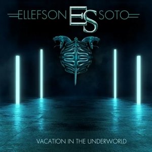 soto виниловая пластинка soto duets collection vol 1 Виниловая пластинка Ellefson-Soto - Vacation In the Underworld