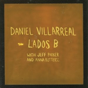 Виниловая пластинка Villarreal Daniel - Lados B