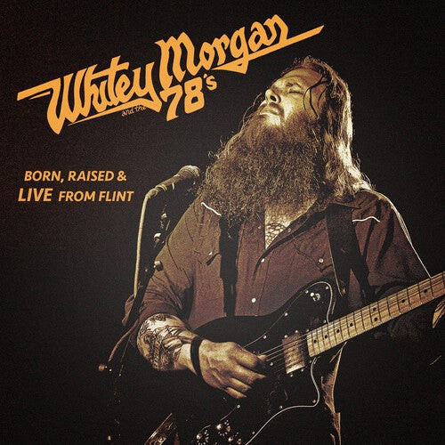 

Виниловая пластинка Morgan, Whitey & the 78's: Born Raised & Live from Flint