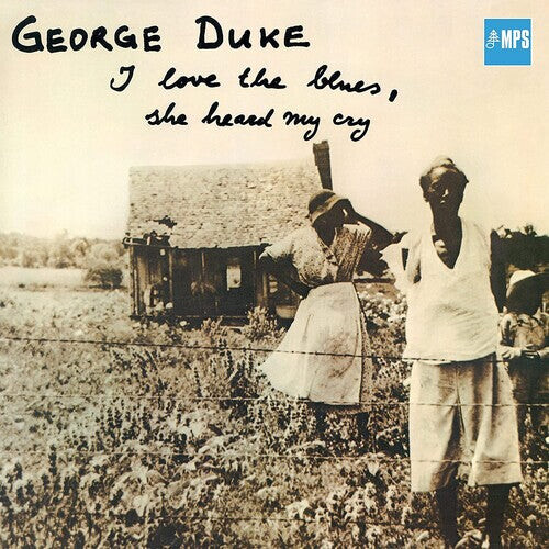 

CD диск Duke, George: I Love The Blues She Heard My Cry