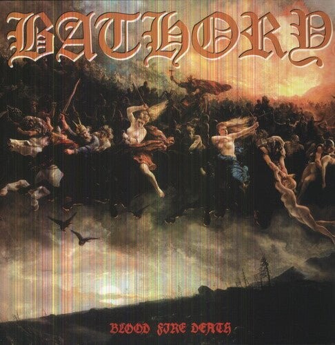 

Виниловая пластинка Bathory - Blood Fire Death