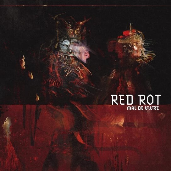 

Виниловая пластинка Red Rot - Mal De Vivre