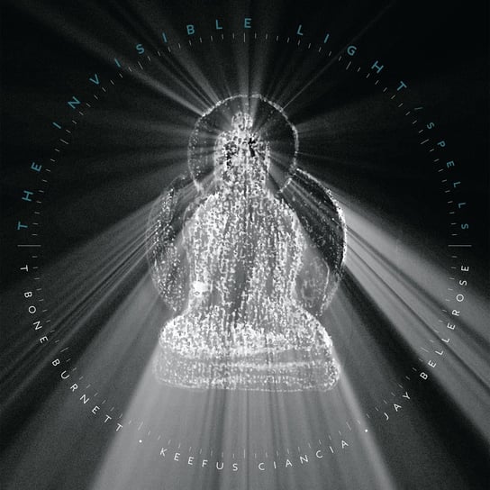 Виниловая пластинка T-Bone Burnett - The Invisible Light: Spells