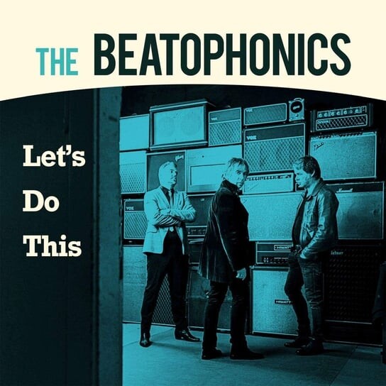 

Виниловая пластинка The Beatophonics - Let's Do This