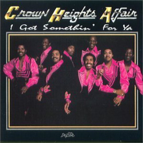 

CD диск Crown Heights Affair: I Got Something for Ya