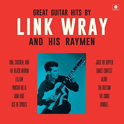 

Виниловая пластинка Wray, Link & His Wraymen: Great Guitar Hits By Link Wray & His Wraymen