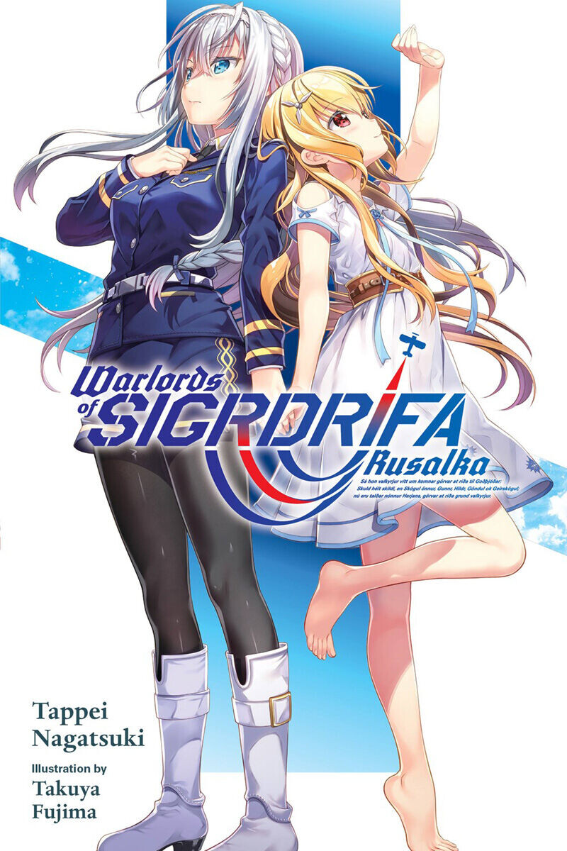 

Новелла Warlords of Sigrdrifa Rusalka Novel Volume 1 (Hardcover)