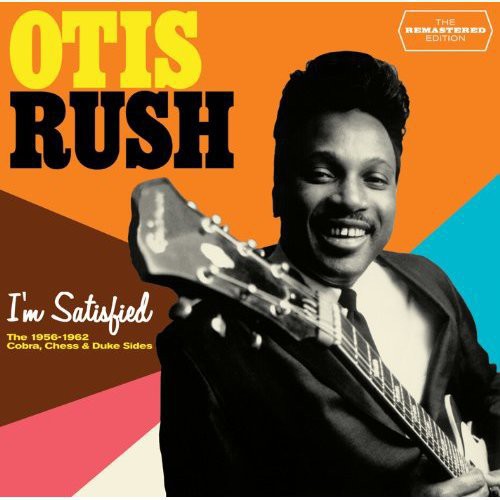 

CD диск Rush, Otis: I'm Satisfied