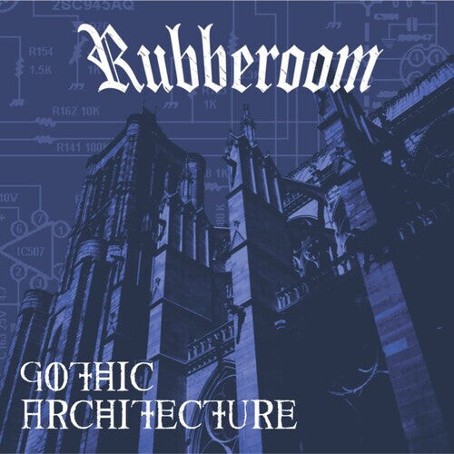 

CD диск Rubberoom: Gothic Architecture