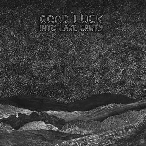 

Виниловая пластинка Good Luck: Into Lake Griffy