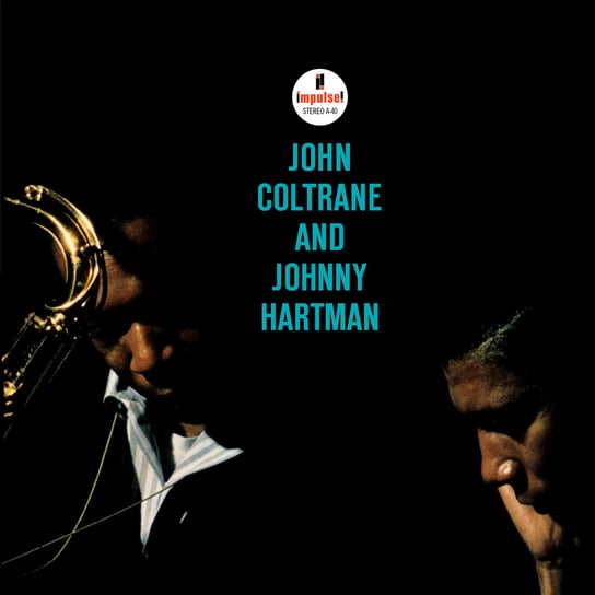 Виниловая пластинка Coltrane John - John Coltrane & Johnny Hartman coltrane john