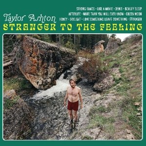 Виниловая пластинка Ashton Taylor - Stranger To the Feeling