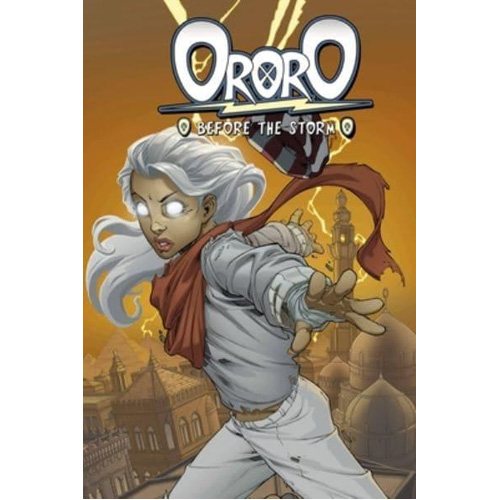 

Книга Ororo: Before The Storm (Paperback)