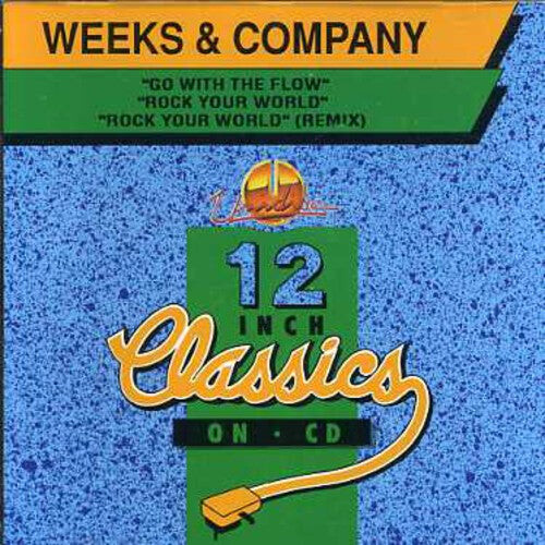 

CD диск Weeks & Company: Rock Your World / Go with the Flow