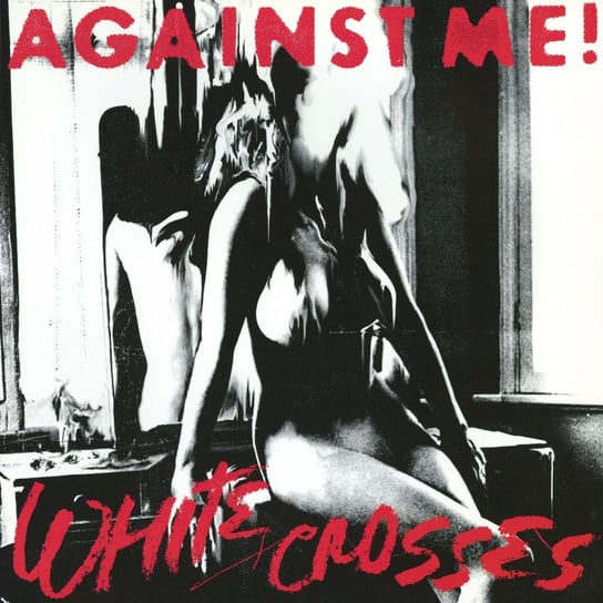 Виниловая пластинка Against Me! - White Crosses