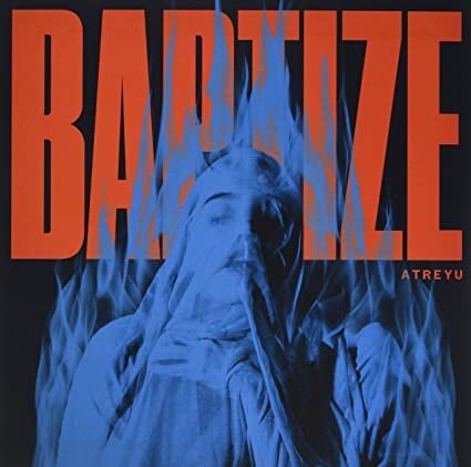 

Виниловая пластинка Atreyu: Baptize [Limited 140-Gram Winter Wind Blue Colored Vinyl]