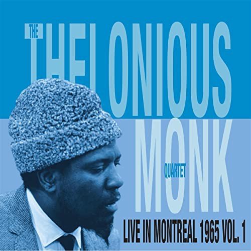 Виниловая пластинка Thelonious Monk Quartet - Live In Montreal 1965 Vol. 1 gilels live in moscow vol 1