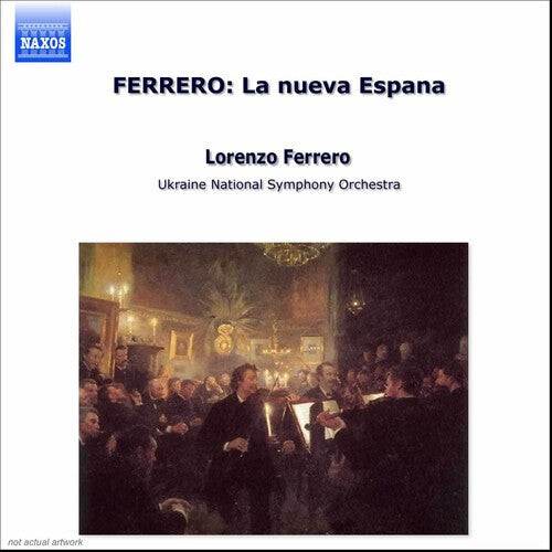 

CD диск Ferrero / Yuasa / Nat'L Sym Orch of Ukraine: Nueva Espana