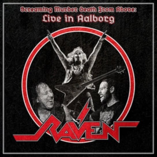 

Виниловая пластинка Raven - Screaming Murder Death From Above: Live In Aalborg