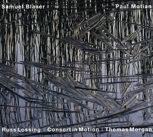 

CD диск Blaser, Samuel / Motian, Paul: Consort in Motion