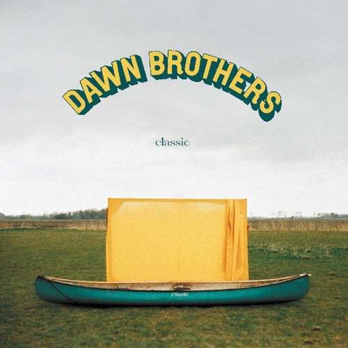 Виниловая пластинка Dawn Brothers - Classic
