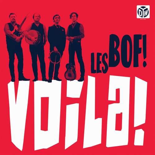Виниловая пластинка Les Bof! - Voila! цена и фото