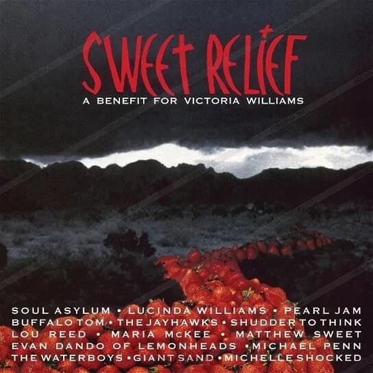 

Виниловая пластинка Various Artists - Sweet Relief - a Benefit For Victoria Williams
