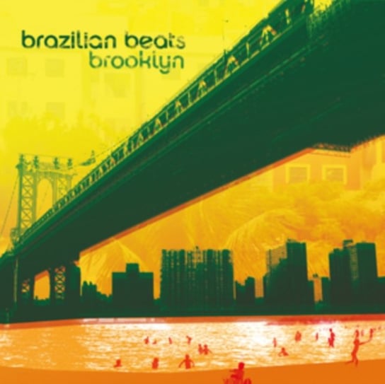 Виниловая пластинка Various Artists - Brazilian Beats Brooklyn