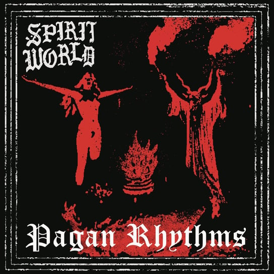 Виниловая пластинка SpiritWorld - Pagan Rhythms